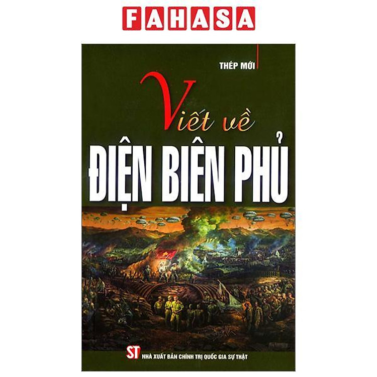Viết Về Điện Biên Phủ