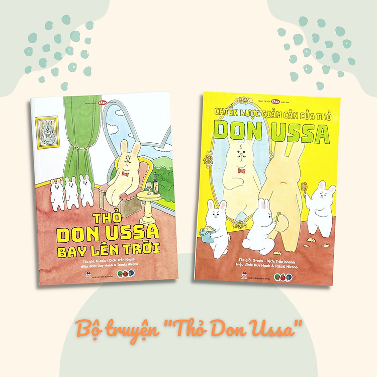 Bộ sách - Thỏ Don Ussa - Ehon phát triển tư duy cho bé 3 đến 6 tuổi (Tranh truyện ehon Nhật Bản cho bé)