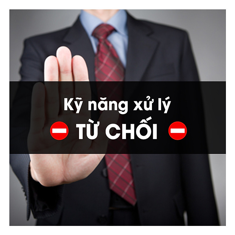 Khóa Học Kỹ Năng Xử Lý Từ Chối KYNA KD05