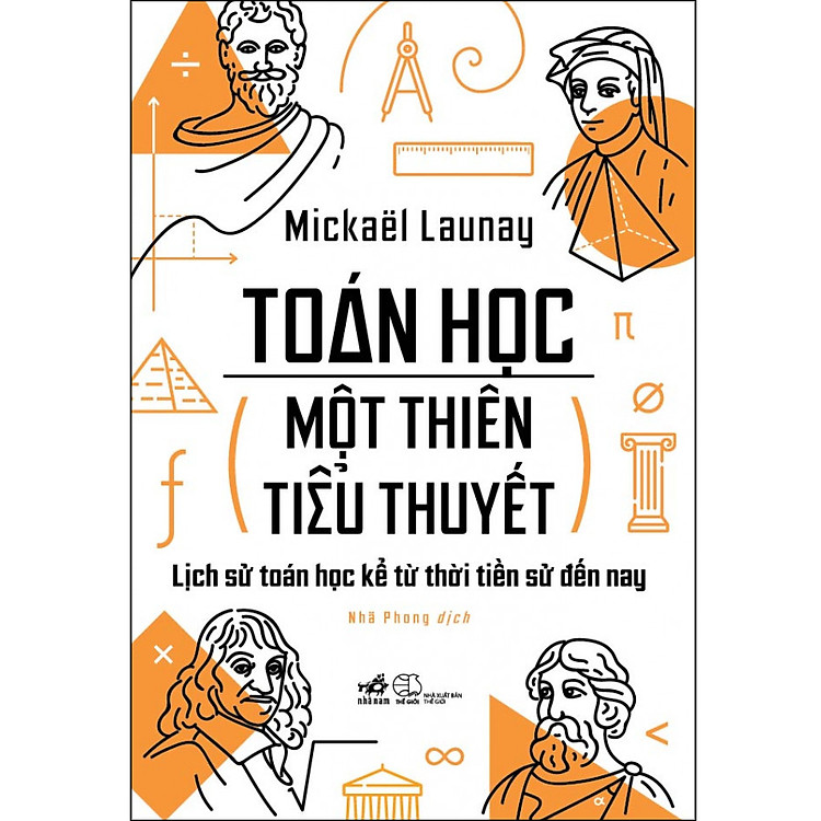 Toán Học – Một Thiên Tiểu Thuyết