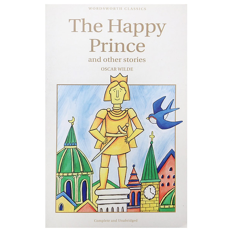 The Happy Prince And Other Stories