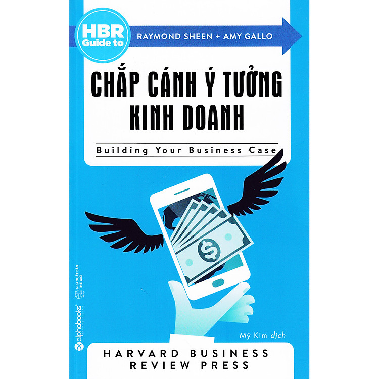 HBR Guide To – Chắp Cánh Ý Tưởng Kinh Doanh