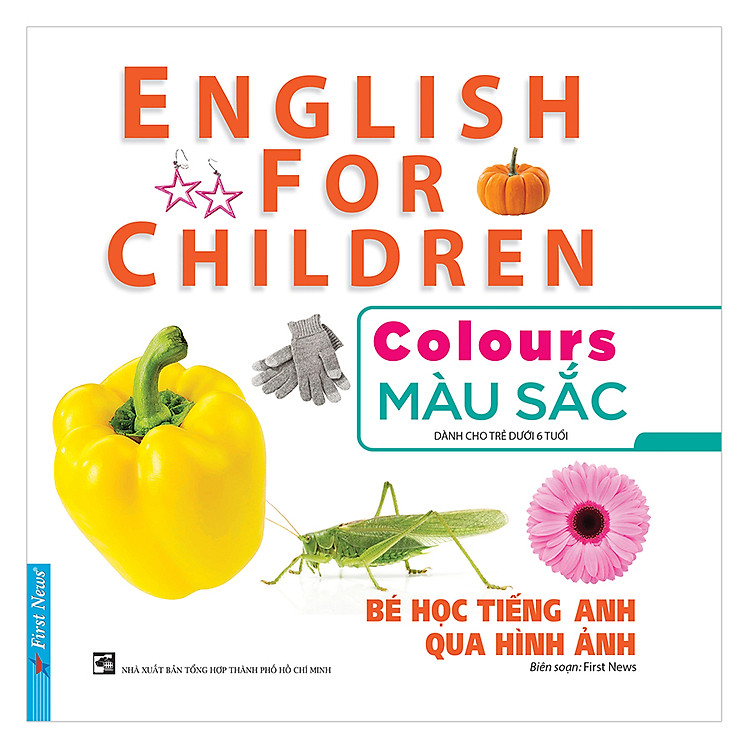 Bé Học Tiếng Anh Qua Hình Ảnh – Màu Sắc (Tái Bản)