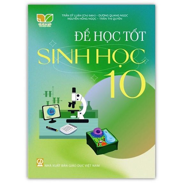 để học tốt sinh học lớp 10 (Kết nối tri thức với cuộc sống)