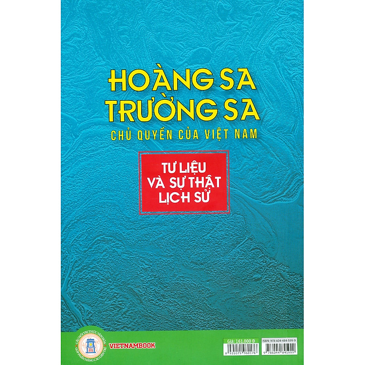 Hoàng Sa, Trường Sa Chu Quyền Của Việt Nam - Tư Liệu Và Sự Thật Lịch Sử (Tái bản 2025) - Ảnh 2