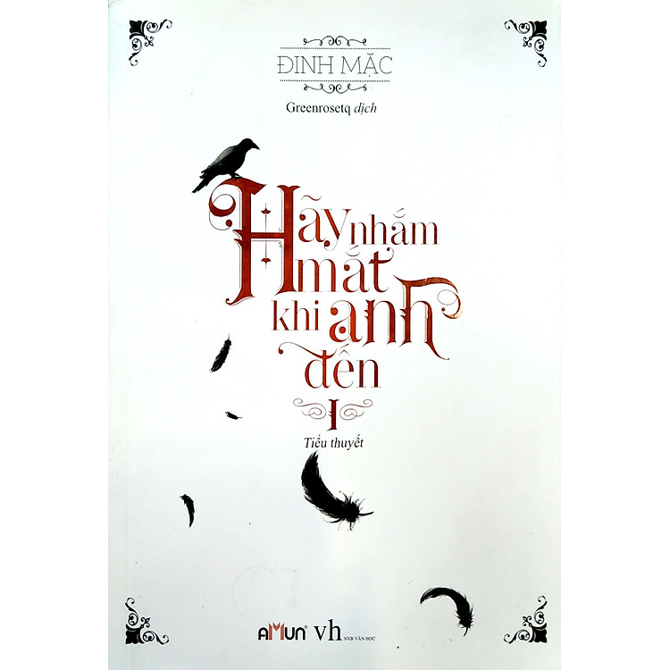 Hãy Nhắm Mắt Khi Anh Đến - Tập 1 (Tái Bản 2019) - Ảnh 3