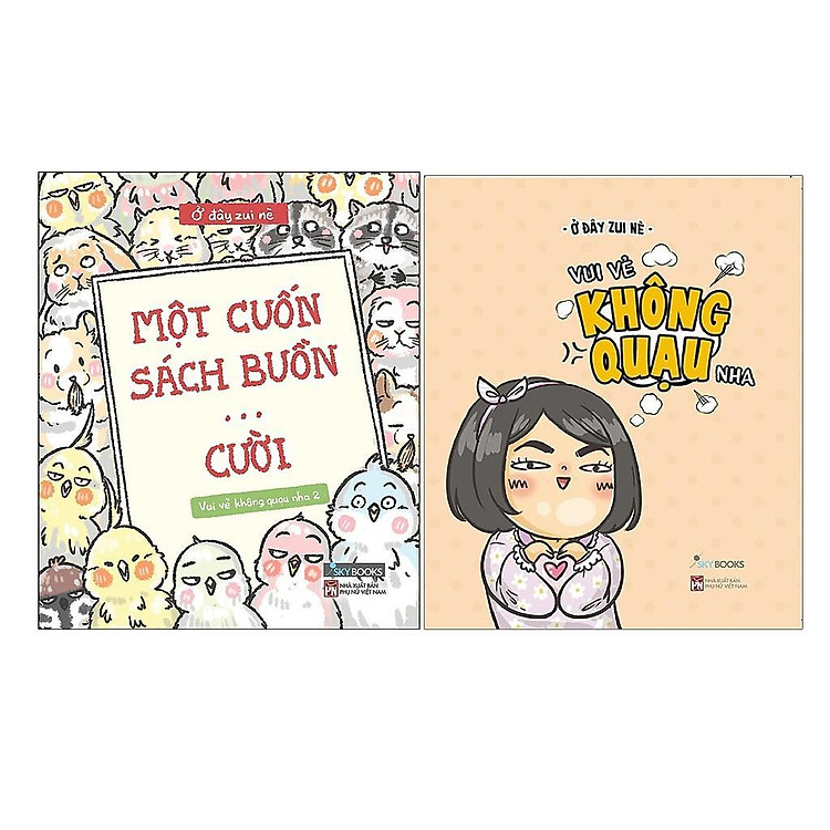 Vui Vẻ Không Quạu – Phần 1 + 2