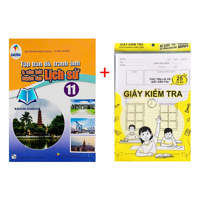 Tập bản đồ tranh ảnh & câu hỏi luyện tập Lịch sử 11 (Cánh diều)