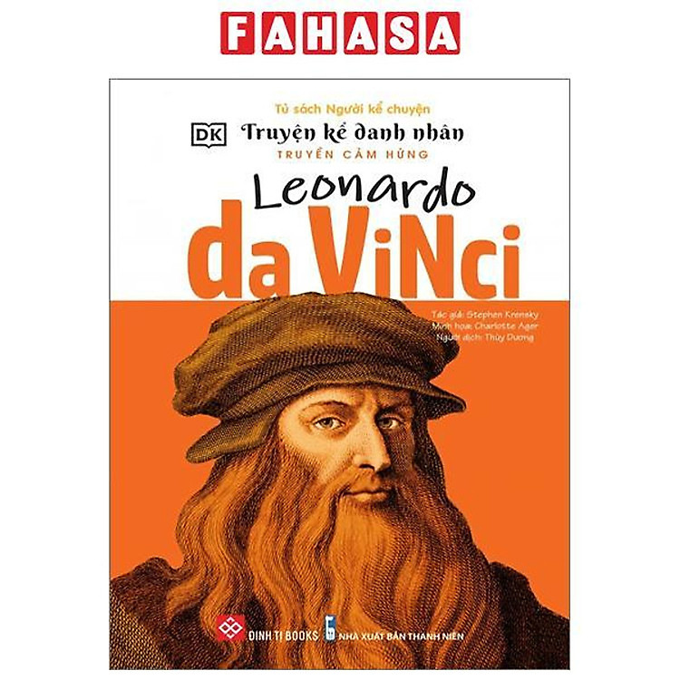 Truyện Kể Danh Nhân Truyền Cảm Hứng – Leonardo da Vinci