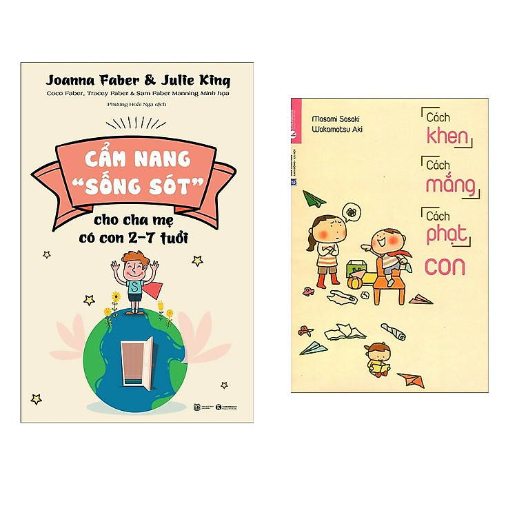 Cẩm Nang “Sống Sót” – Cho Cha Mẹ Có Con 2 – 7 Tuổi