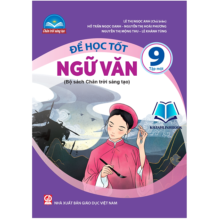 Để học tốt Ngữ Văn 9 – Tập 1 (Chân Trời Sáng Tạo)