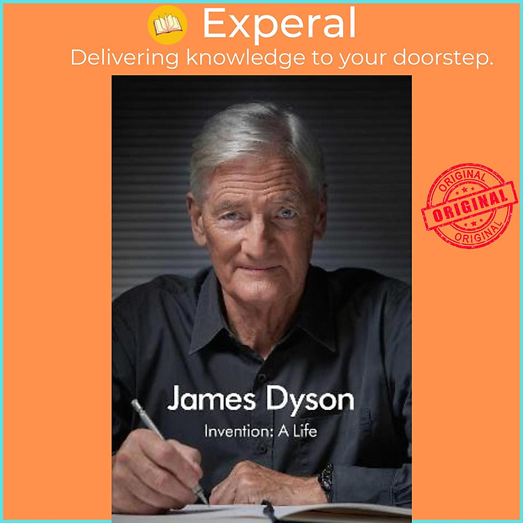 Sách - Invention : A Life by James Dyson - (UK Edition, paperback)