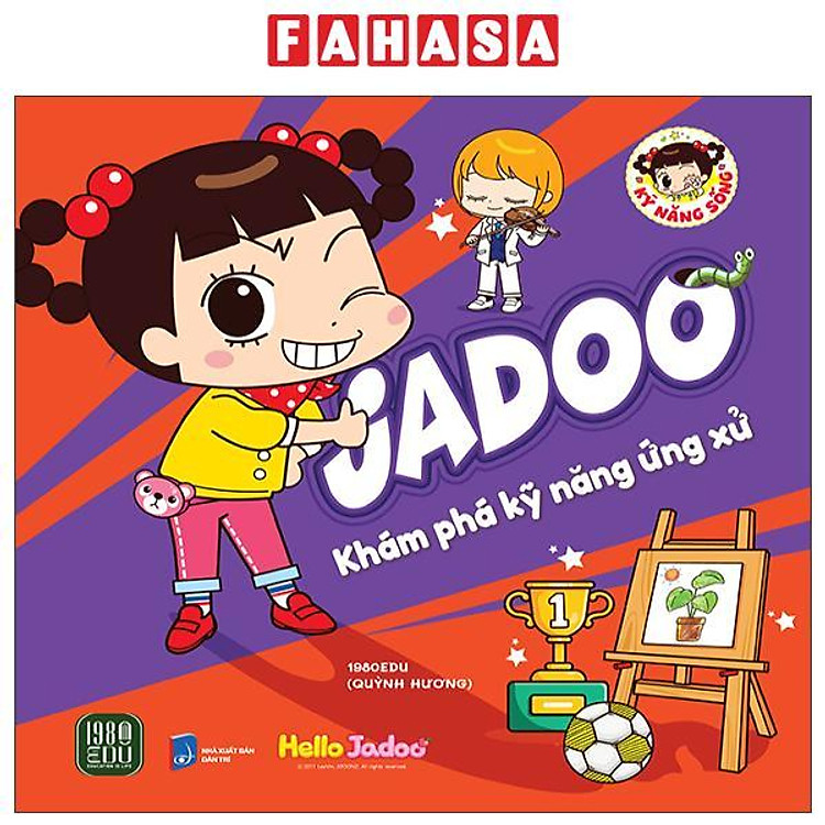 Jadoo Khám Phá Kỹ Năng Ứng Xử