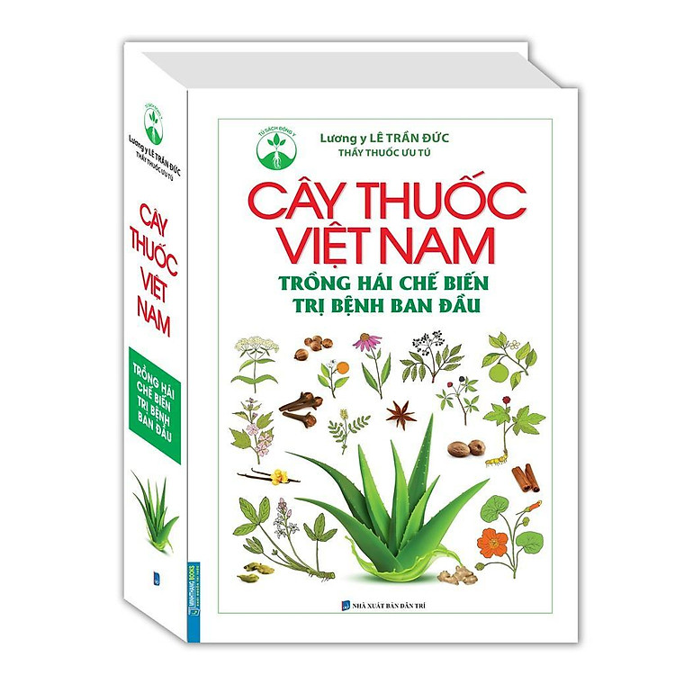 Cây Thuốc Việt Nam Trồng Hái Chế Biến Trị Bệnh Ban Đầu + Đông Dược Học - Ảnh 2