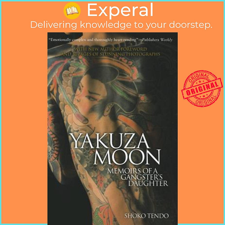 Sách - Yakuza Moon: Memoirs Of A Gangster's Daughter by Shoko Tendo (US edition, paperback)