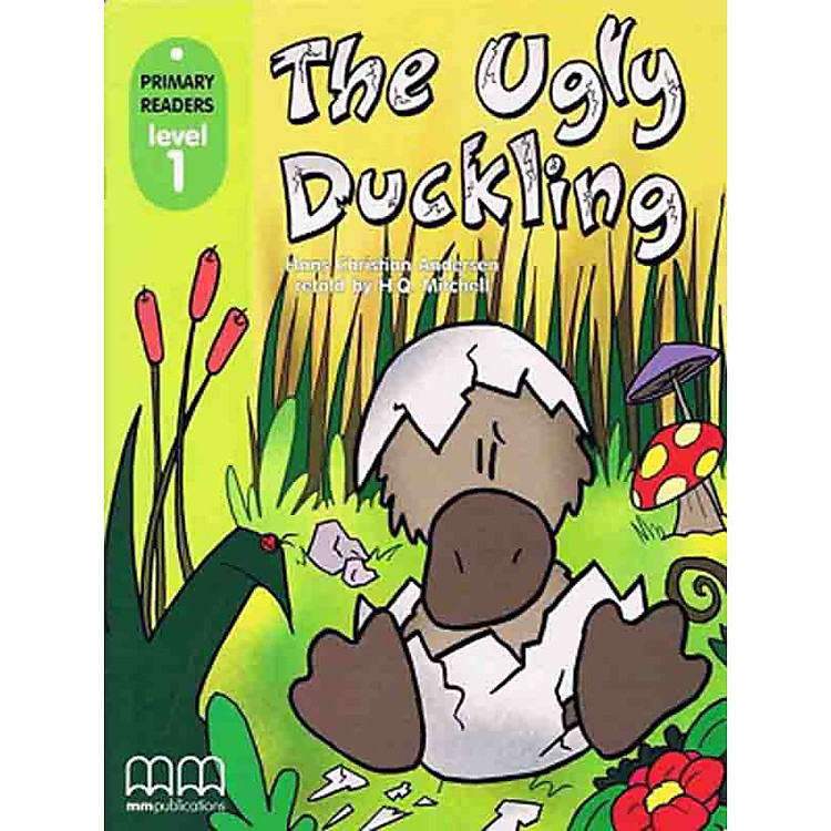 MM Publications: Truyện luyện đọc tiếng Anh theo trình độ - UGLY DUCKLING STUDENT'S BOOK (without CD-ROM) British & American Edition