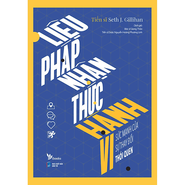 Sách Liệu Pháp Nhận Thức Hành Vi: Sức Mạnh Của Sự Thay Đổi Thói Quen