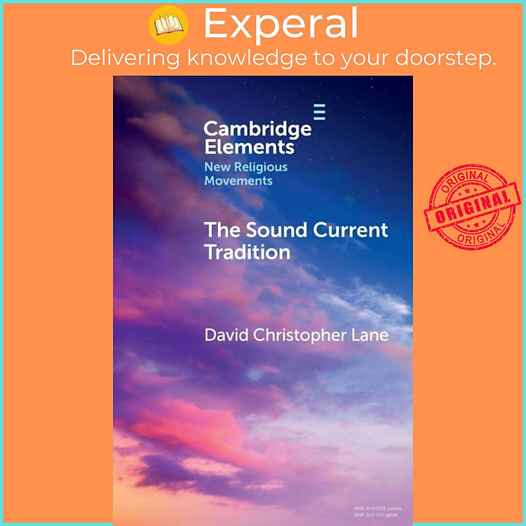 Sách - The Sound Current Tradition - A Historical Overview by David Christopher Lane (UK edition, paperback)