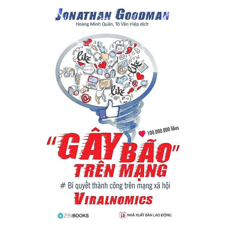 Gây Bão” Trên Mạng – Viralnomics