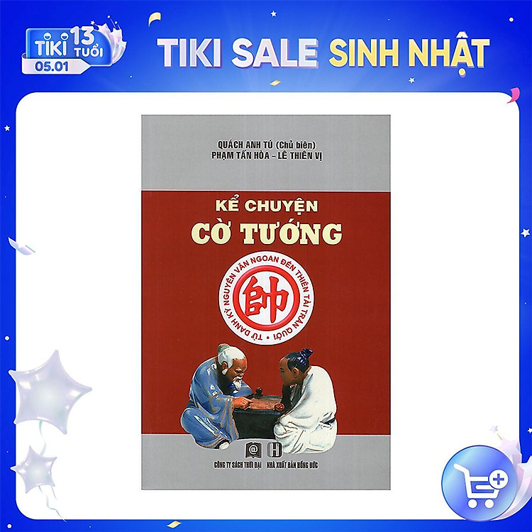 Kể Chuyện Cờ Tướng - Thời Đại - Ảnh 3