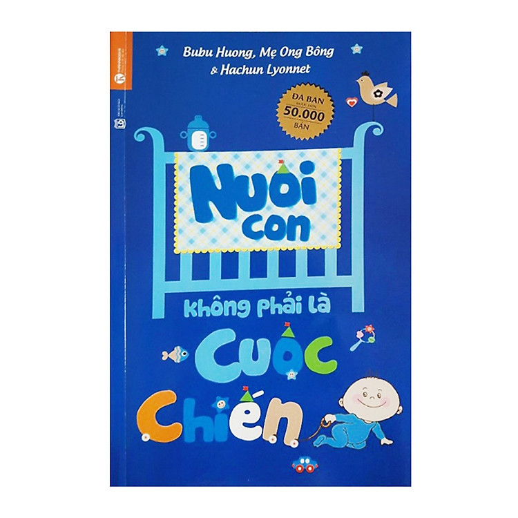 Bộ Nuôi Con Không Phải Cuộc Chiến (Tái Bản 2019) - Ảnh 7