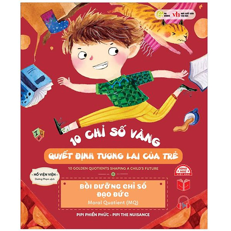 10 Chỉ Số Vàng Quyết Định Tương Lai Của Trẻ - Bồi Dưỡng Chỉ Số Đạo Đức - Moral Quotient (MQ) - Pipi Phiền Phức - Pipi The Nuisance - Song Ngữ Anh-Việt - Ảnh 3