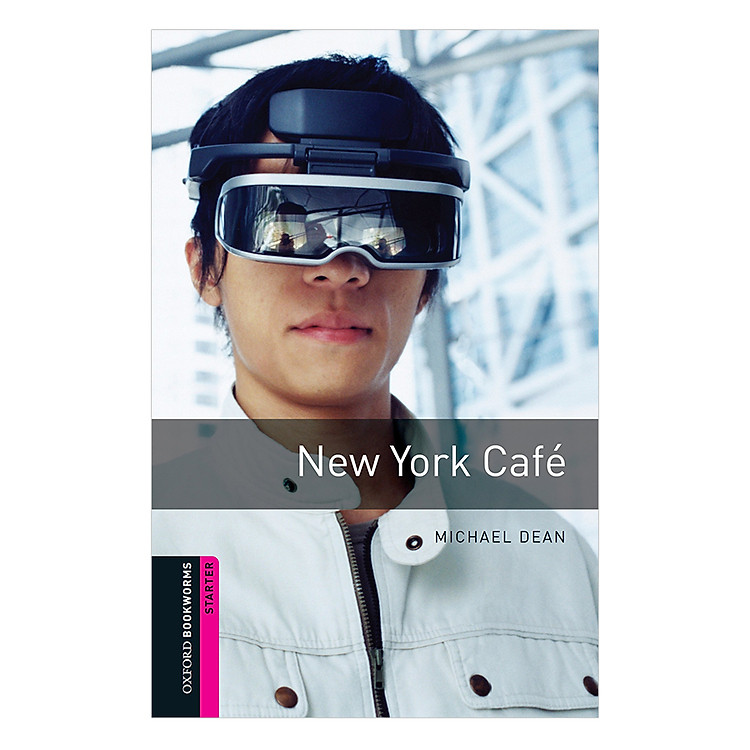 Sách Oxford Bookworms Library (2 Ed.) Starter: New York Café