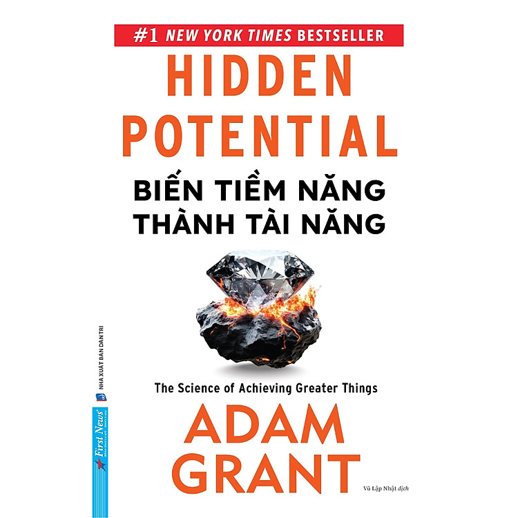 Biến Tiềm Năng Thành Tài Năng (Adam Grant)