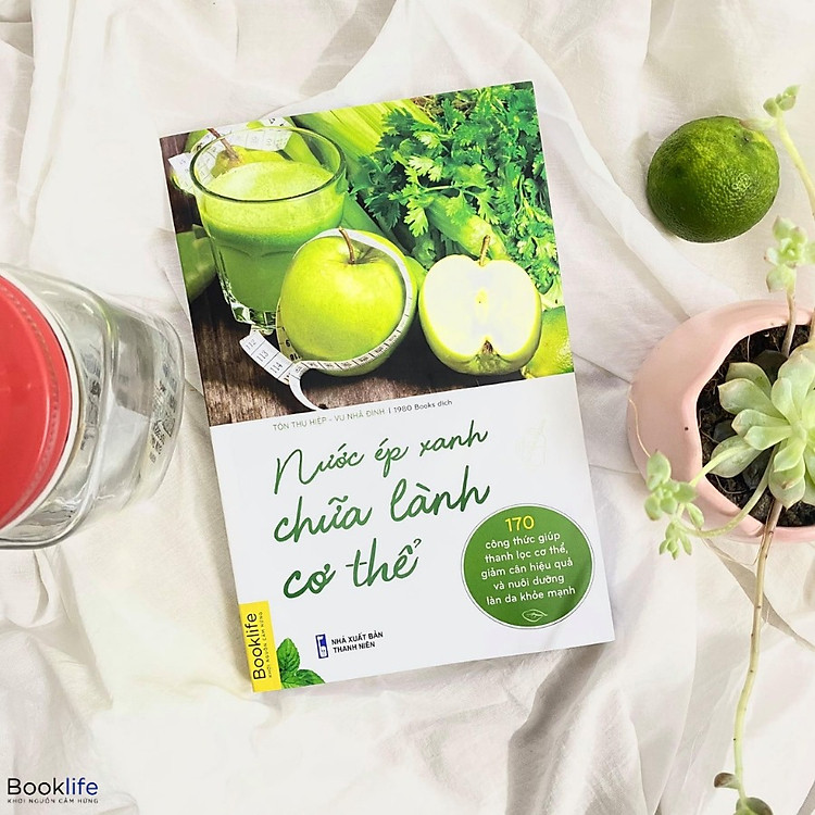NƯỚC ÉP XANH – BÍ QUYẾT CỦA CUỘC SỐNG THÔNG MINH