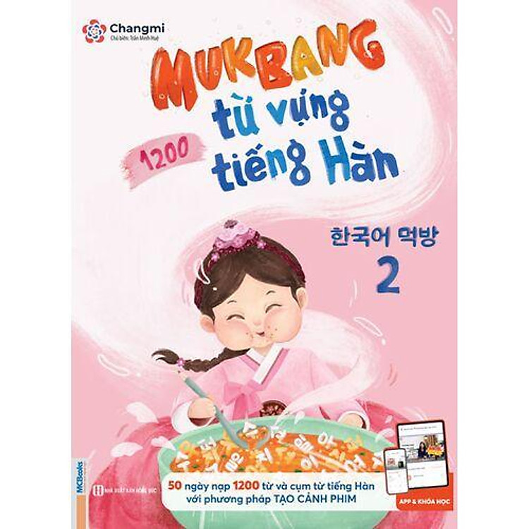 Mukbang 1200 Từ Vựng Tiếng Hàn Tổng Hợp - Bộ Giải Pháp Học Từ Vựng Tiếng Hàn (Tập 2) - Ảnh 2
