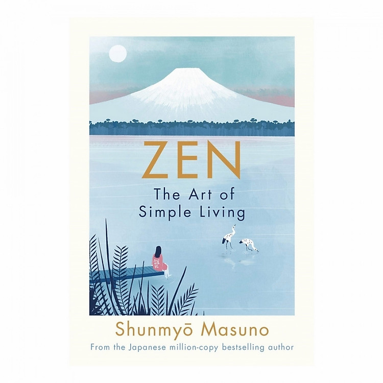 Zen: The Art Of Simple Living