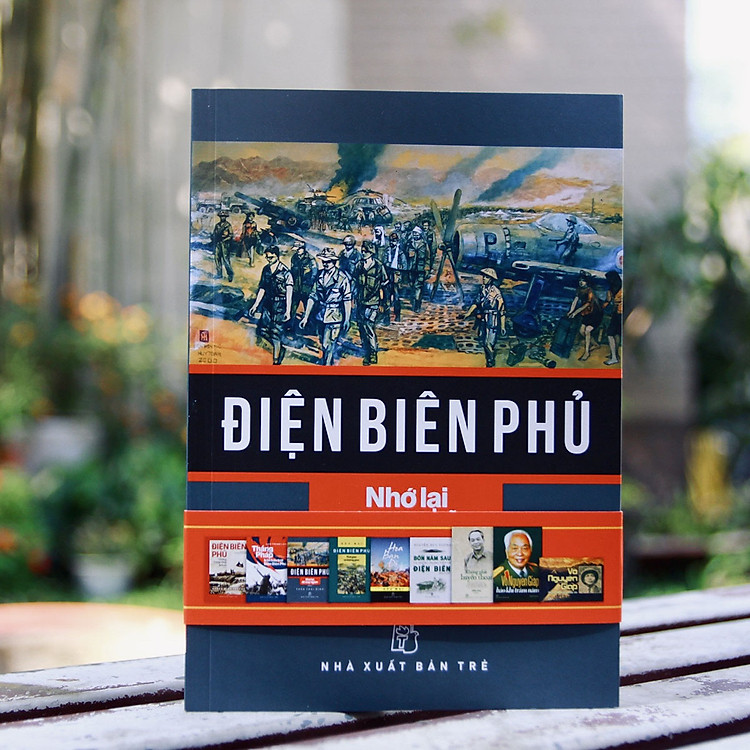 Điện Biên Phủ - Nhớ lại để suy ngẫm - Ảnh 5