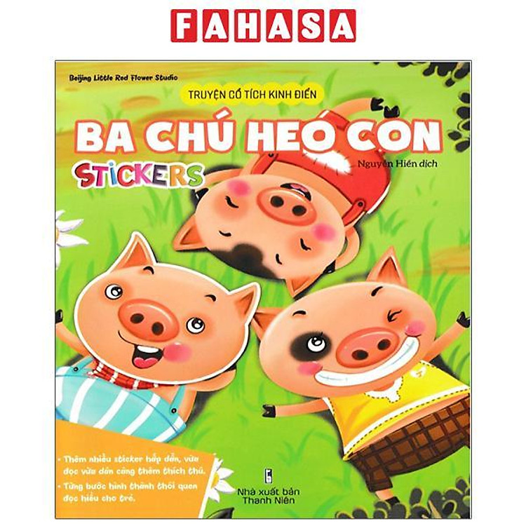 Truyện Cổ Tích Kinh Điển - Ba Chú Heo Con (Stickers)