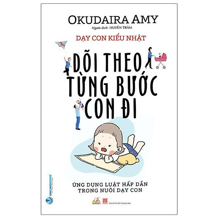 Dạy Con Kiểu Nhật – Dõi Theo Từng Bước Con Đi