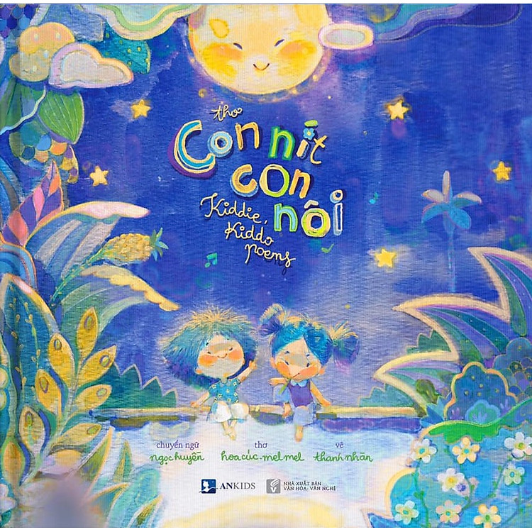 Con Nít Con Nôi (Kiddie Kiddo) – Thơ Thiếu Nhi Song Ngữ Việt Anh (Tái bản)