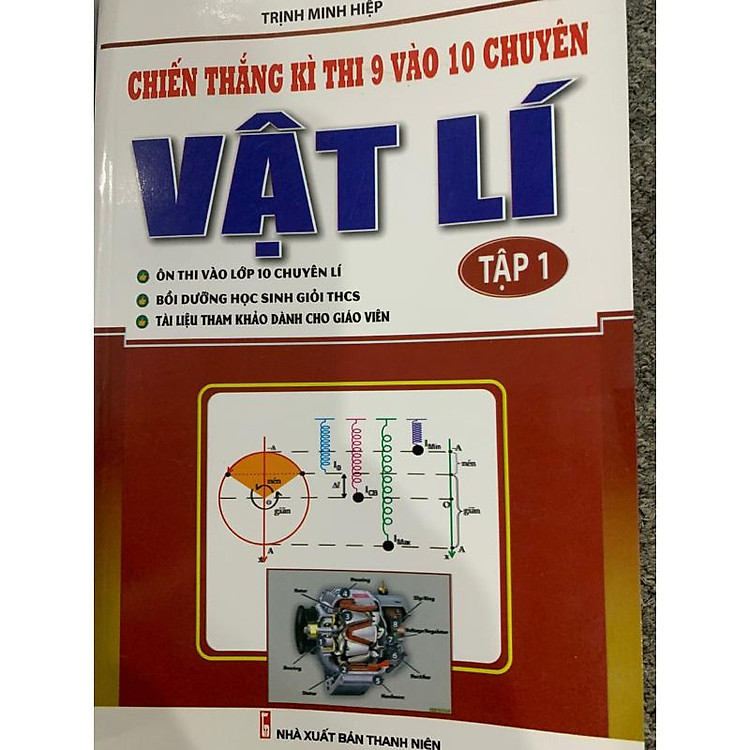 Chiến Thắng Kì Thi 9 Vào 10 Chuyên Môn Vật Lí (Tập 1 + Tập 2) - Ảnh 3