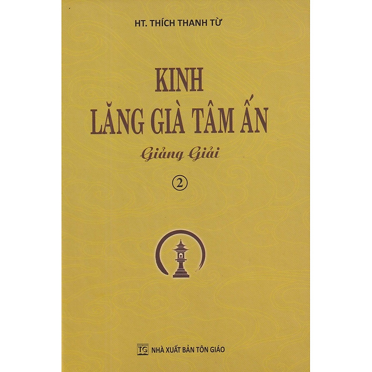 KINH LĂNG GIÀ TÂM ẤN GIẢNG GIẢI - Ảnh 5