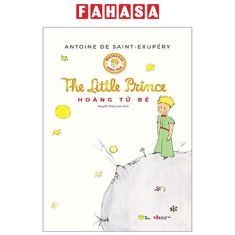 Hoàng Tử Bé (Song Ngữ Việt-Anh)