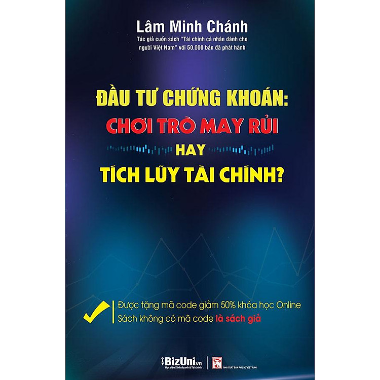 Đầu Tư Chứng Khoán: Chơi Trò May Rủi Hay Tích Lũy Tài Chính?