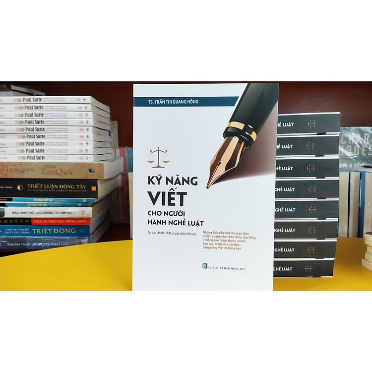 Kỹ Năng Viết Cho Người Hành Nghề Luật - TS. Trần Thị Quang Hồng - Tái bản - (bìa mềm)