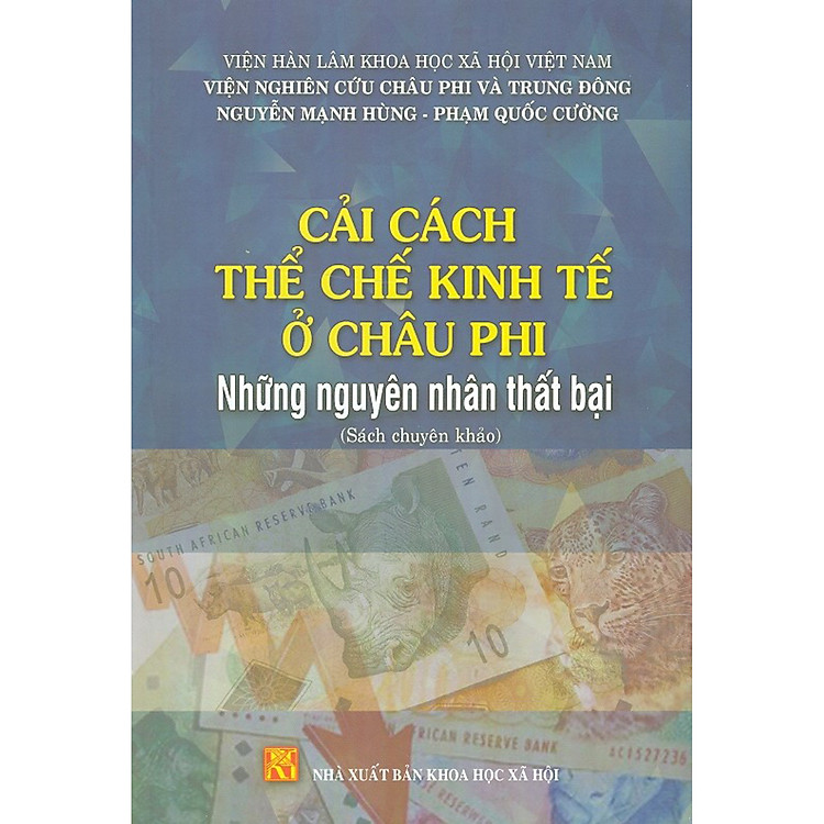 Cải Cách Thể Chế Kinh Tế Ở Châu Phi – Những Nguyên Nhân Thất Bại