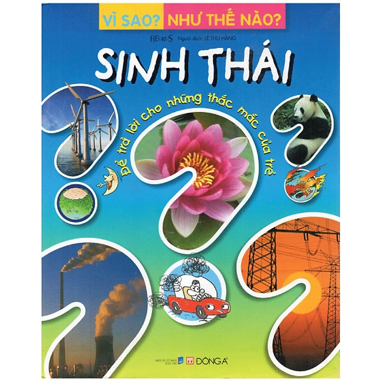 Vì Sao? Như Thế Nào? – Sinh Thái