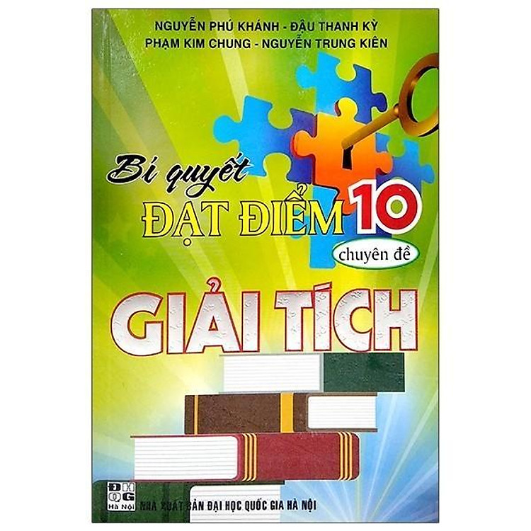 Bí Quyết Đạt Điểm Lớp 10 – Chuyên Đề Giải Tích
