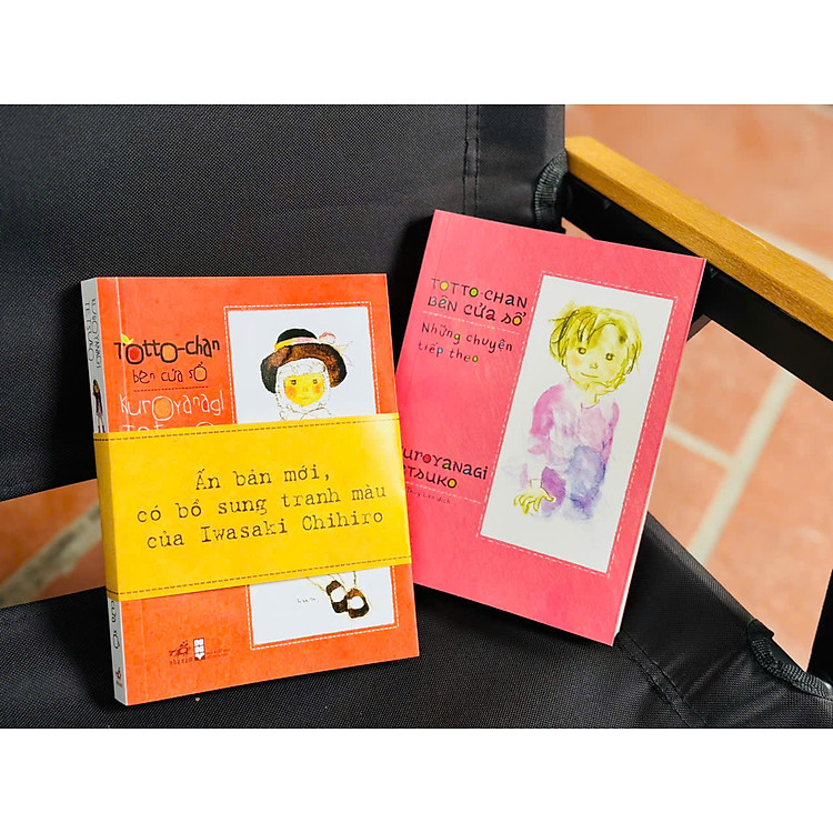 (Bộ 2 tập) TOTTO-CHAN BÊN CỬA SỔ – Kuroyanagi Tetsuko – Trương Thùy Lan dịch – Nhã Nam – NXB Hội Nhà Văn