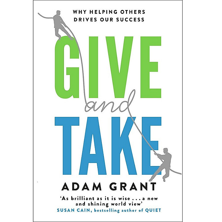 Sách Give and Take: Why Helping Others Drives Our Success