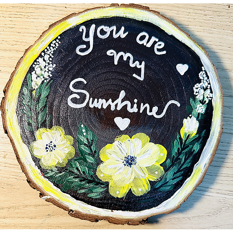 Tranh Vẽ Tay Trên Gỗ Thông You Are My Sunshine - Decor Handmade Độc Bản - Ảnh 7