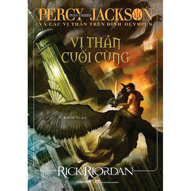 Vị thần cuối cùng (Phần 5 bộ Percy Jackson và các vị thần trên đỉnh Olympus)