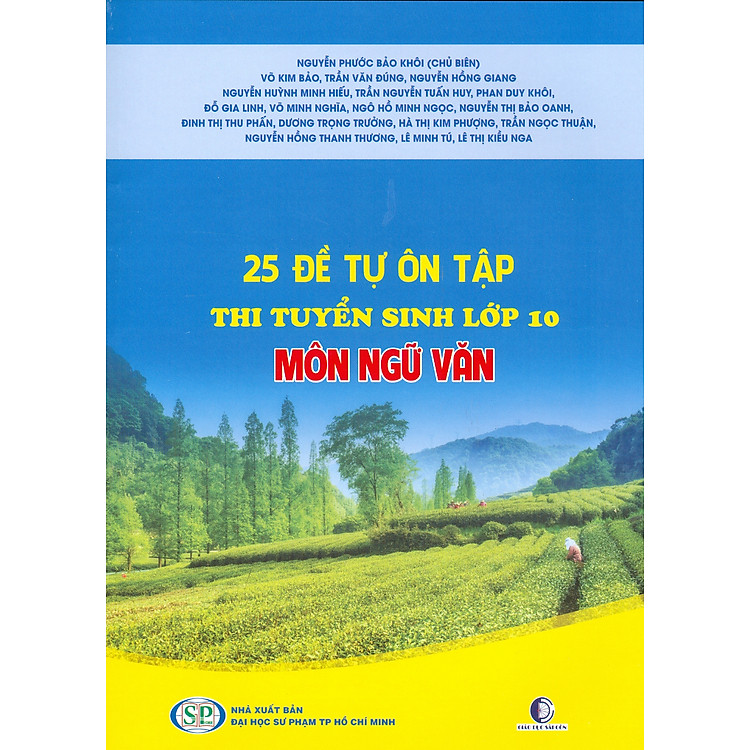 25 Đề Tự Ôn Tập Thi Tuyển Sinh Lớp 10 Môn Ngữ Văn