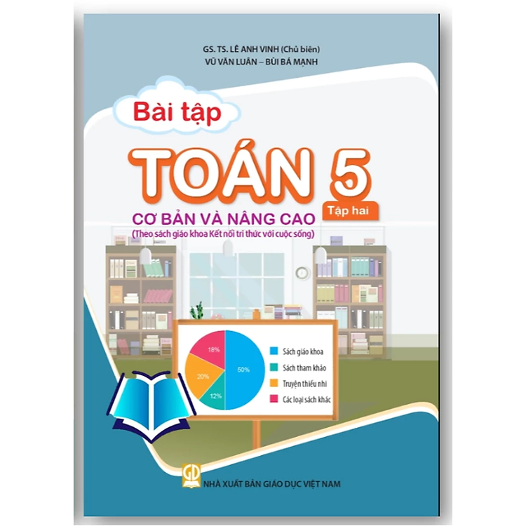 Bài Tập Toán Cơ Bản Và Nâng Cao Lớp 5 – Tập 2