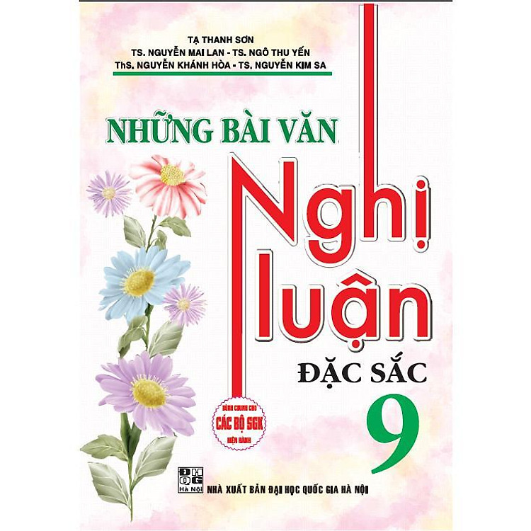 Những Bài Văn Nghị Luận Đặc Sắc Lớp 9